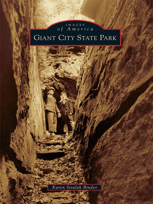 Title details for Giant City State Park by Karen Sisulak Binder - Available